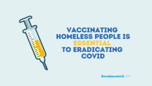 a syringe with text "vaccinating homeless people is essential to eradicating covid"