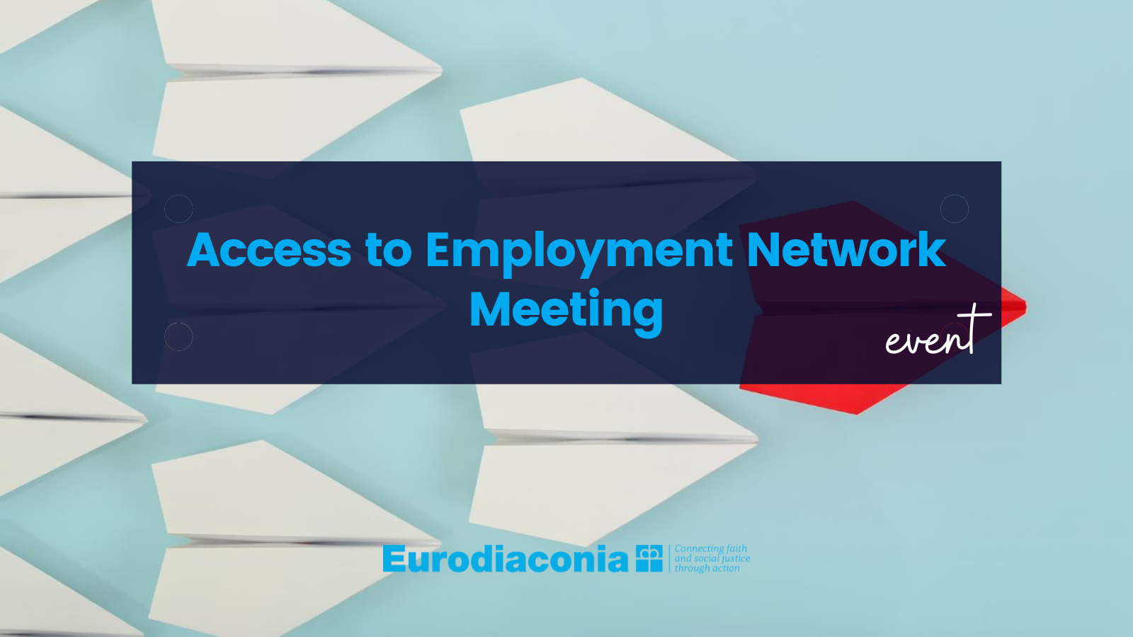 Access to Employment Network Meeting
