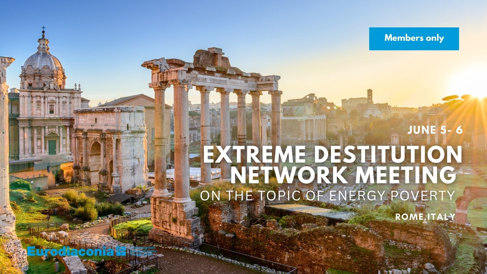Extreme Destitution Network Meeting on the topic of Energy Poverty | Members only event Rome, Italy